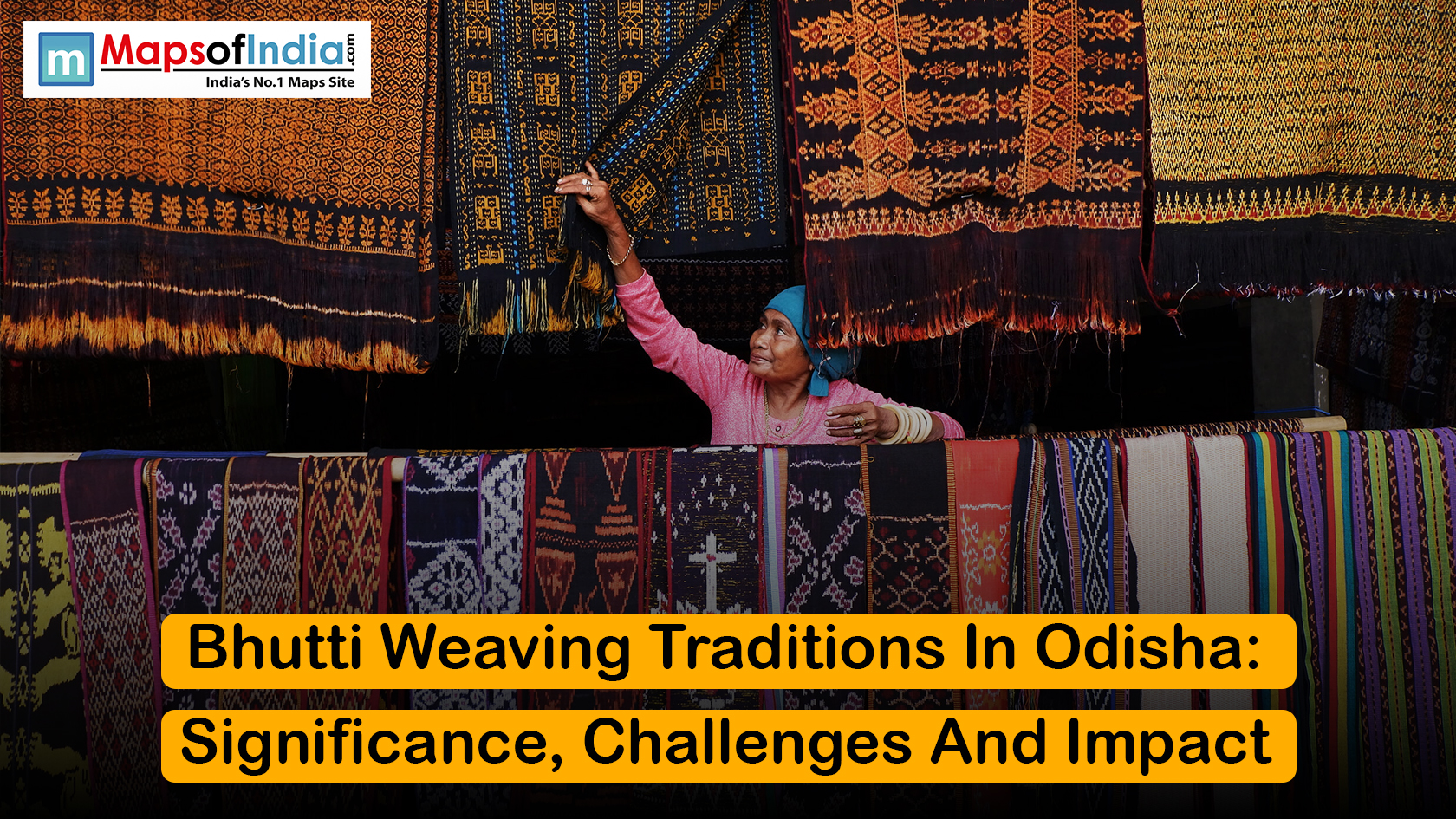 Bhutti Weaving Traditions In Odisha: Significance, Challenges And Impact