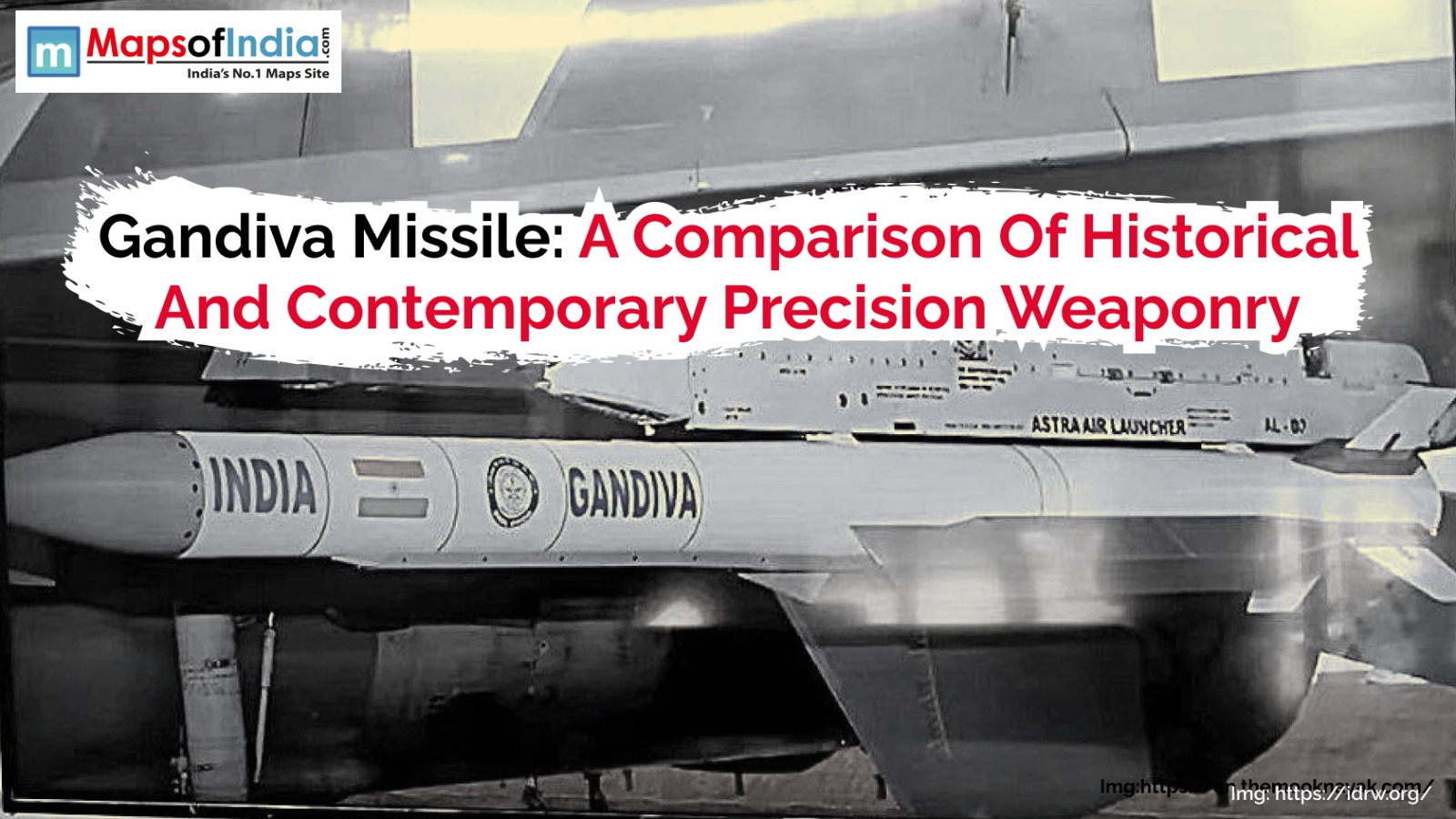 Gandiva Missile: A Comparison Of Historical And Contemporary Precision Weaponry