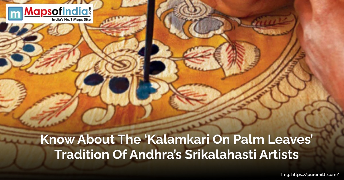 Know About The ‘Kalamkari on Palm Leaves’ Tradition of Andhra’s Srikalahasti Artists