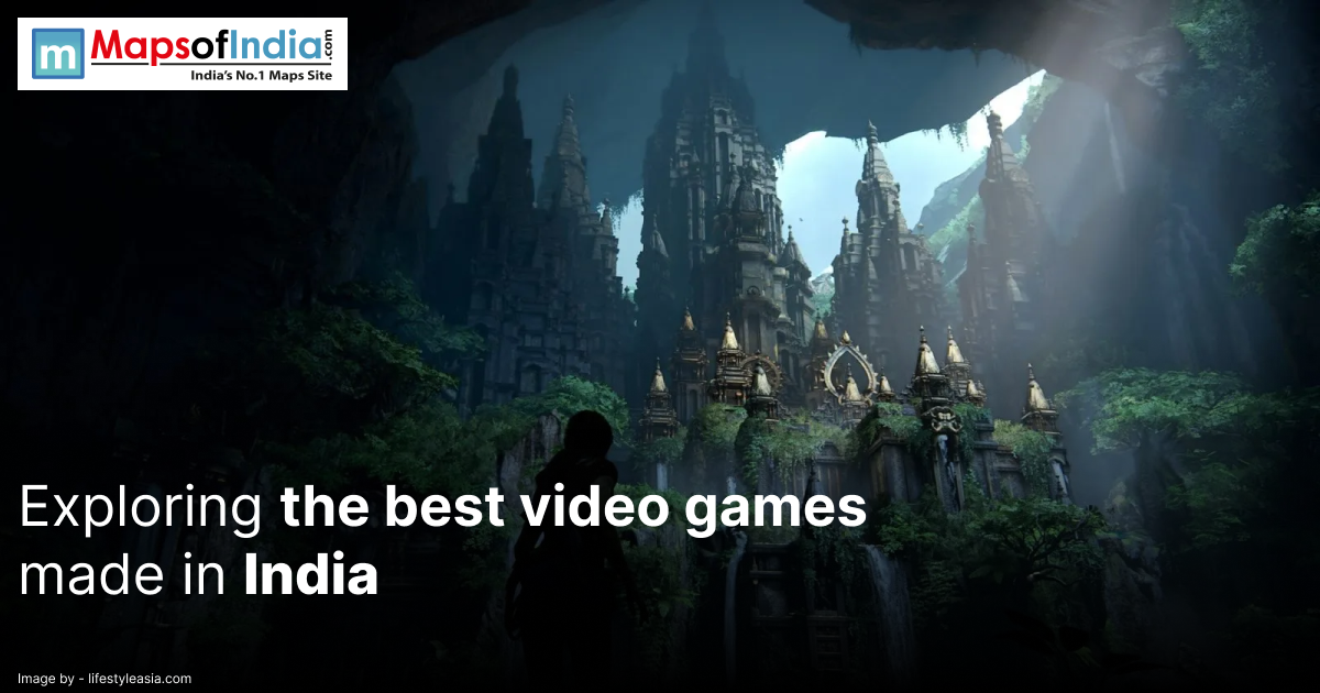 Poster featuring ancient temple ruins in a lush forest with a silhouette of a gamer character, overlaid with the text "Exploring the best video games made in India" and the Maps of India logo.