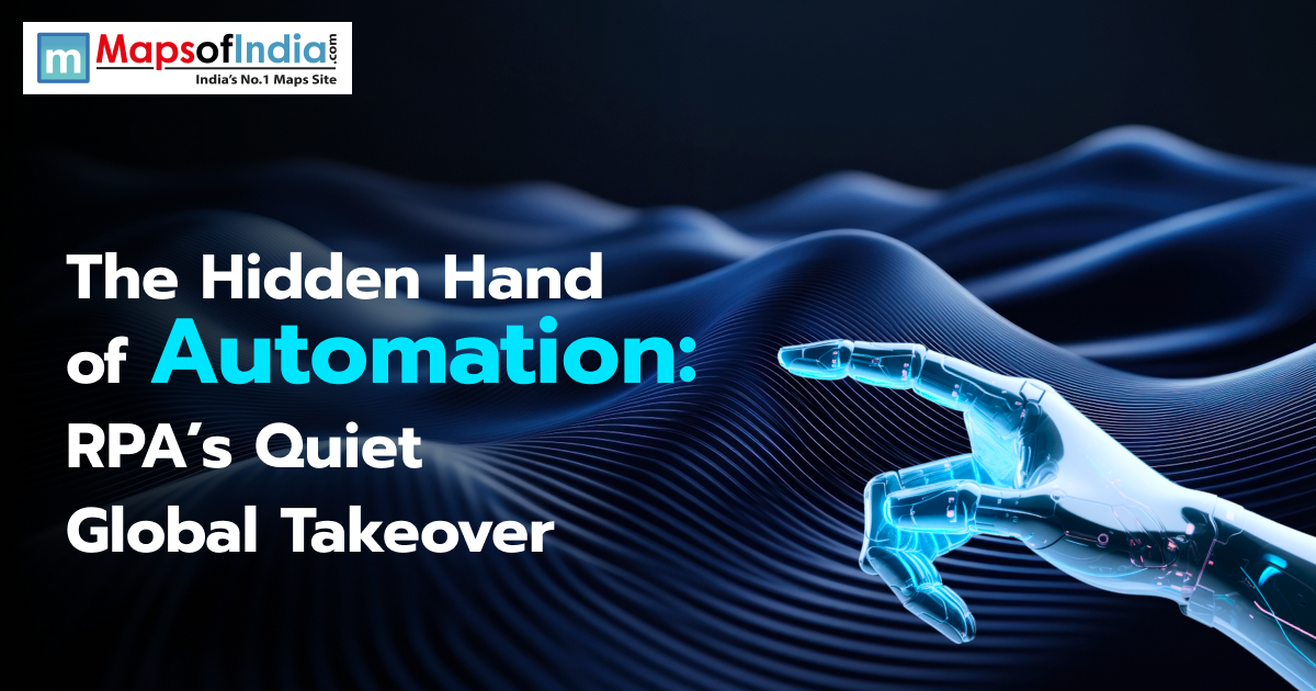 The Hidden Hand of Automation: RPA’s Quiet Global Takeover