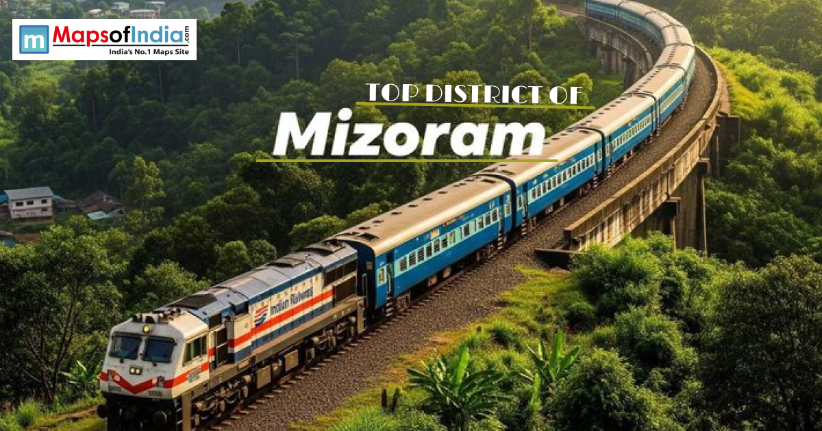 Train passing through lush green hills of Mizoram with “Top District of Mizoram” text