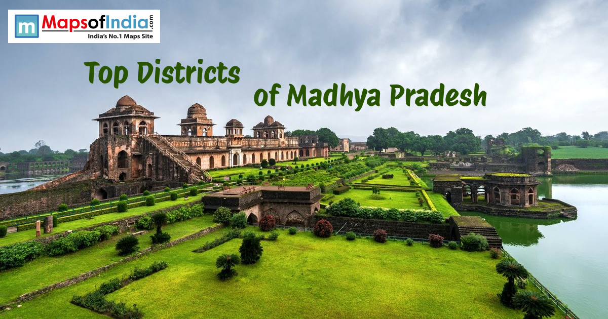 Top districts of Madhya Pradesh banner featuring historic fort and lush green landscape near water body