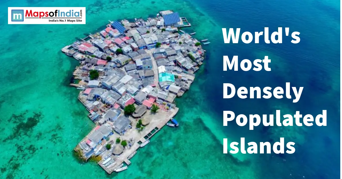 A densely populated small island packed with houses surrounded by clear blue water, with text reading "World's Most Densely Populated Islands".