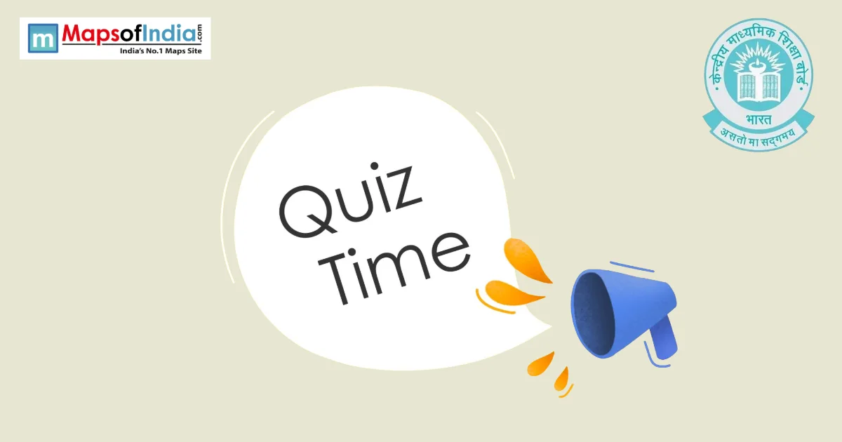 Quiz illustration with question marks and a student, featuring Maps of India and CBSE logos.
