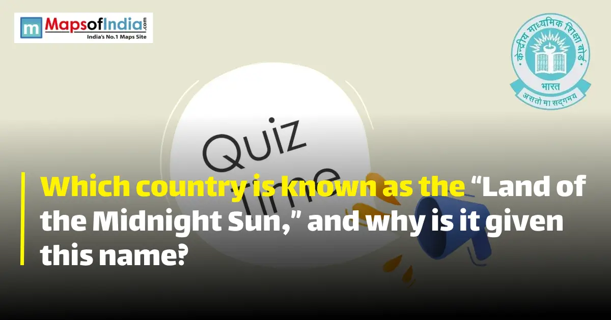 Quiz illustration with question marks and a student, featuring Maps of India and CBSE logos.