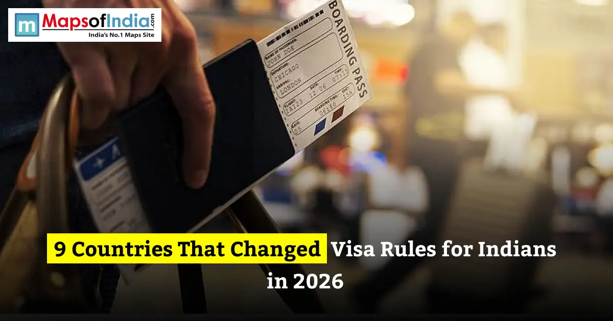 A traveler holding a dark passport tucked into a flight boarding pass at an airport, featuring a logo for MapsofIndia and text reading "9 Countries That Changed Visa Rules for Indians in 2026."