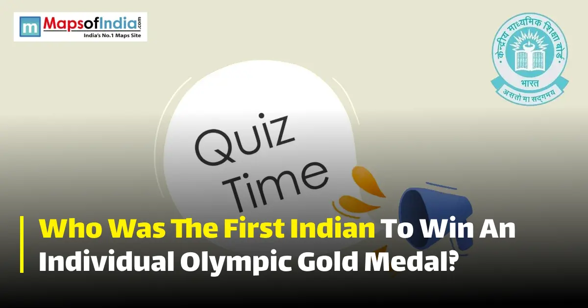 Quiz illustration with question marks and a student, featuring Maps of India and CBSE logos.