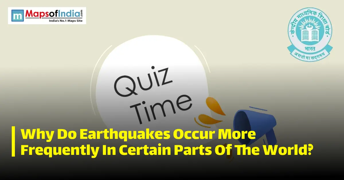 Quiz illustration with question marks and a student, featuring Maps of India and CBSE logos.