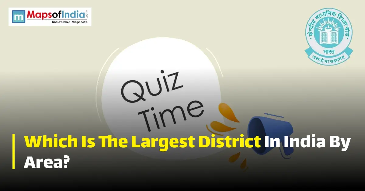 Quiz illustration with question marks and a student, featuring Maps of India and CBSE logos.