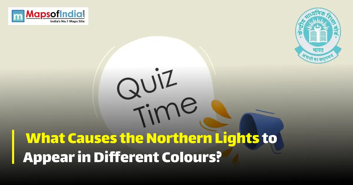 Quiz illustration with question marks and a student, featuring Maps of India and CBSE logos.