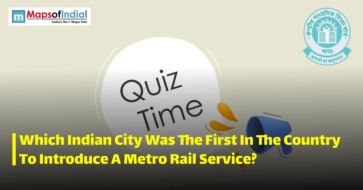 Quiz illustration with question marks and a student, featuring Maps of India and CBSE logos.